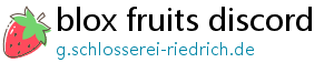 blox fruits discord